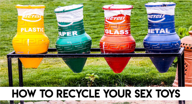 How To Dispose Of A Vibrator